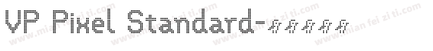 VP Pixel Standard字体转换